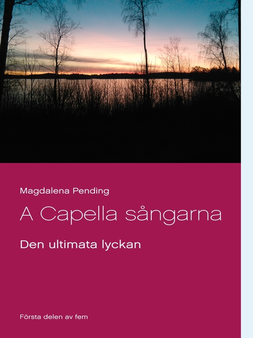 Title details for Den ultimata lyckan by Magdalena Pending - Available
